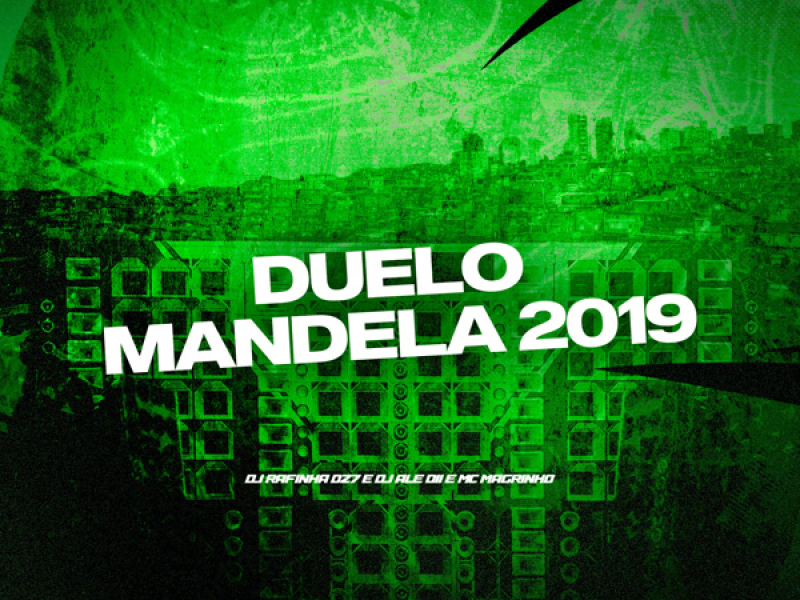 DUELO MANDELA 2019 (Single)