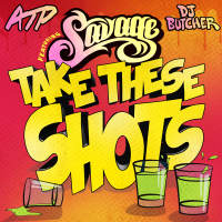 Take These Shots (Single)