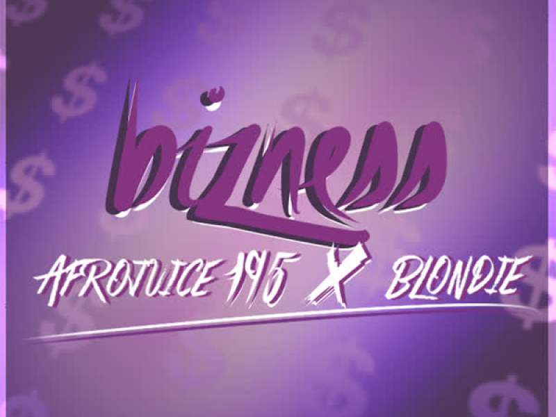 Bizness (Afro) Trap (Single)