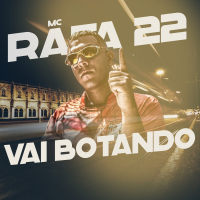 Vai Botando (Single)