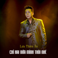 Chỉ Hai Đứa Mình Thôi Nhé (Single)