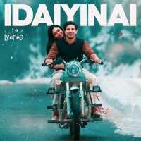 Idaiyinai (Lyrified) (Single)