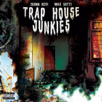 Trap House Junkies (Single)