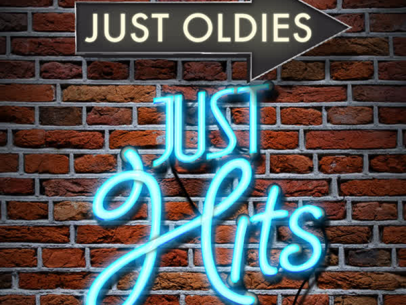 Just Oldies... Just Hits