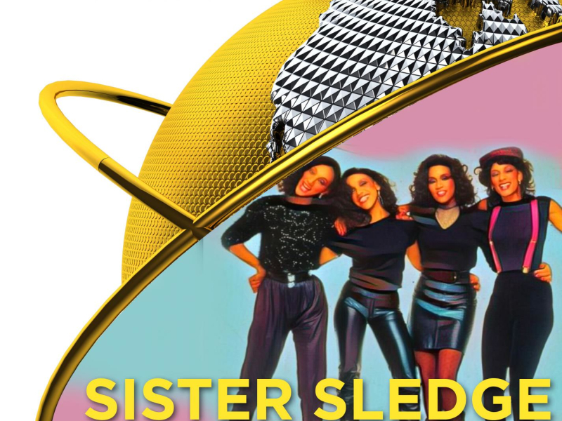 Sister Sledge Greatest Hits  (Live in Concert) (Single)