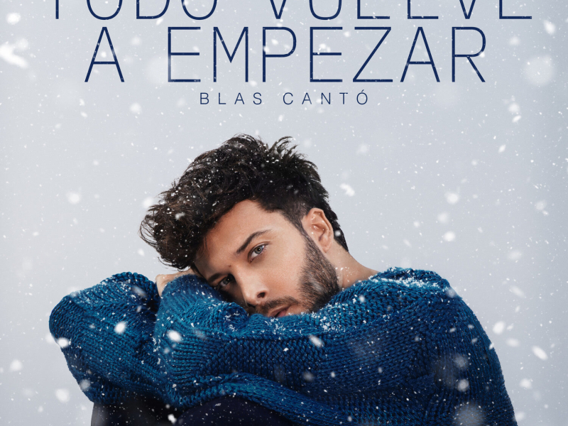 Todo Vuelve a Empezar (Single)