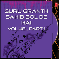 Guru Granth Sahib Bol De Hai Vol.48 , Part-1) Vol-48 (Single)