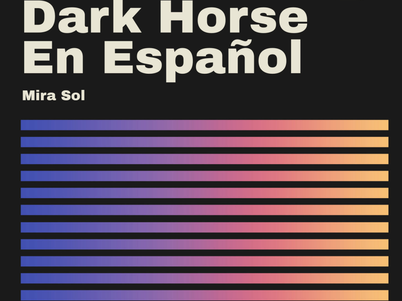 Dark Horse en Español (Single)