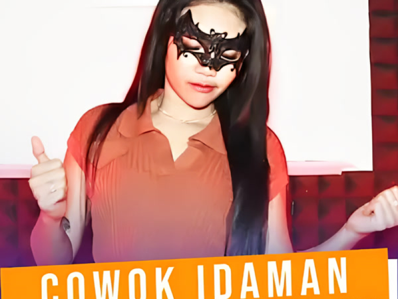 Cowok Idaman (Single)