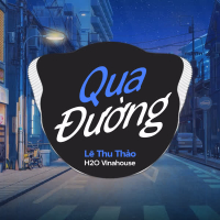 Qua Đường (Remix) (Single)