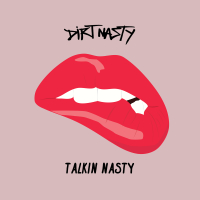 Talkin' Nasty (Single)