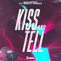 Kiss and Tell (feat. Rhett Fisher) (Single)