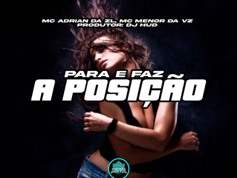 Para e Faz a Posição (Single)