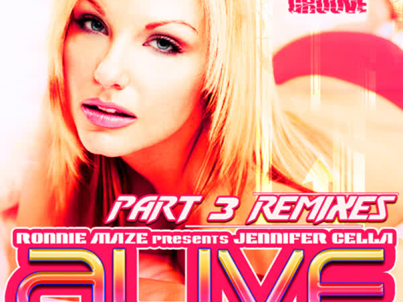 Alive, Pt. 3: Remixes