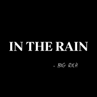 In The Rain (Single)