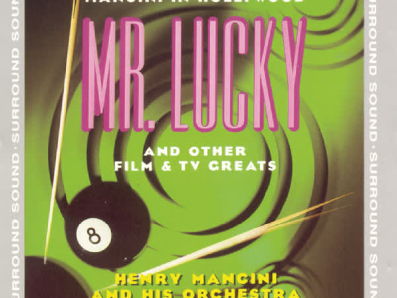 Mancini In Hollywood - Mr. Lucky & Other Film & TV Greats
