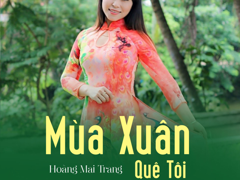 Mùa Xuân Quê Tôi (Single)