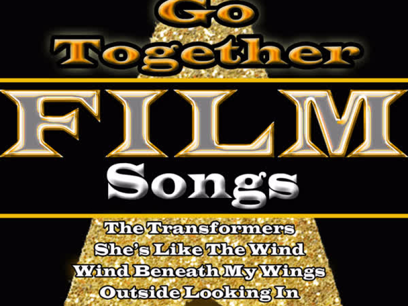 We Go Together: Film Songs