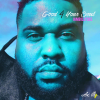 Good 4 Your Soul (Single)