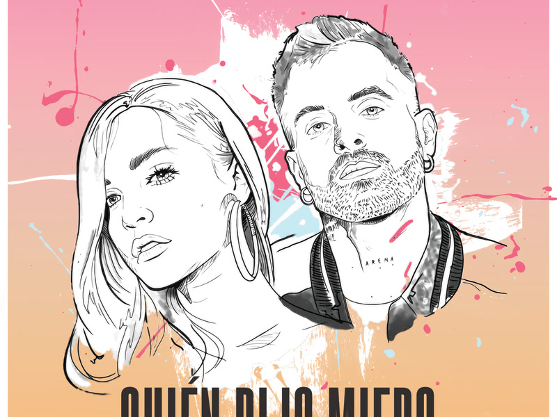 Quíen Dijo Miedo (Single)