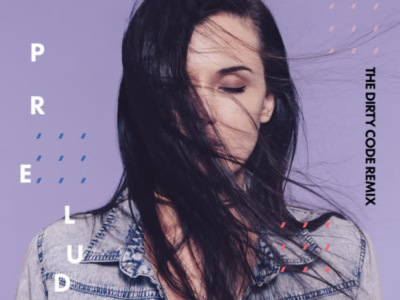 Prelude (Rest in Peace) (The Dirty Code Remix) (Single)