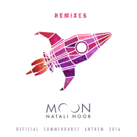 Moon (Official Summerburst Anthem / 2016 / Remixes)