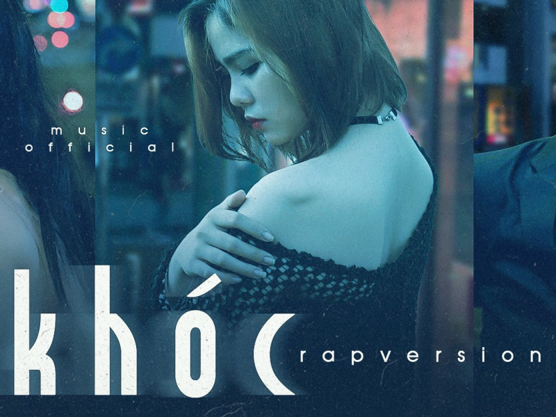 Khóc (Rap Version) (Single)