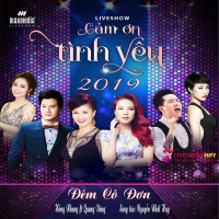 Đêm Cô Đơn (Liveshow Cảm Ơn Tình Yêu 2019) (Single)