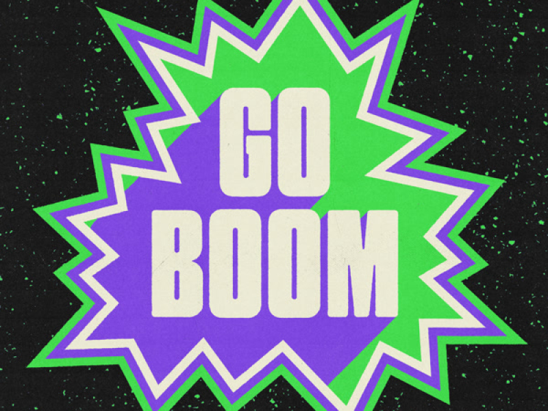Go Boom (Single)