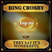 They Say It's Wonderful (Billboard Hot 100 - No 12) (Single)