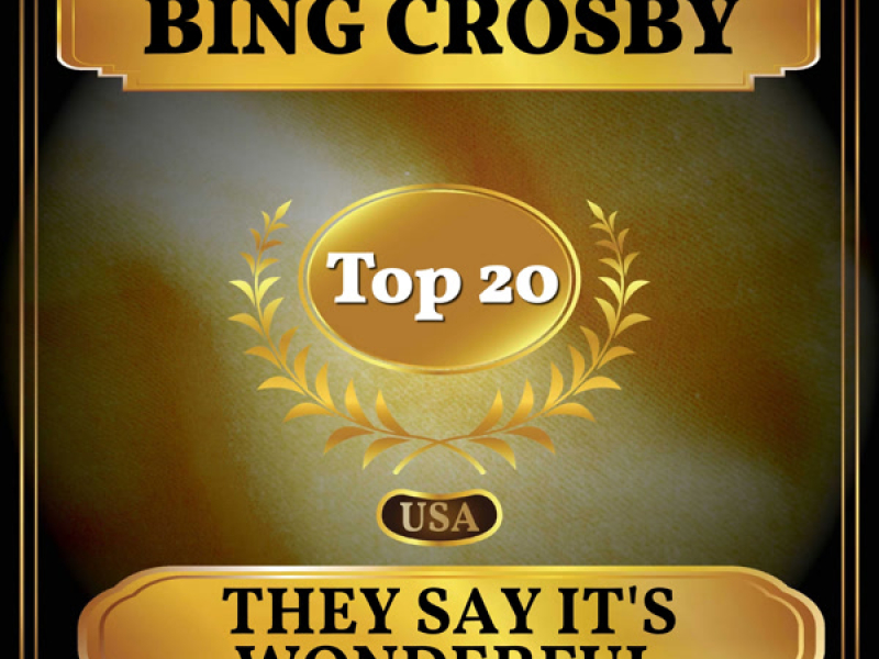 They Say It's Wonderful (Billboard Hot 100 - No 12) (Single)