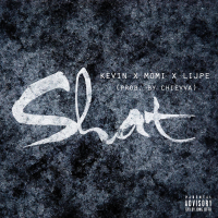 Shat (feat. Kevin & Lijpe) (Single)