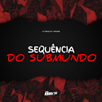 Sequência do Submundo (Single)