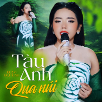 Tàu Anh Qua Núi (Single)