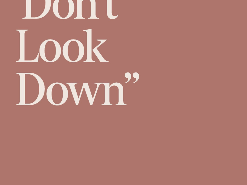 Don't Look Down (Single)