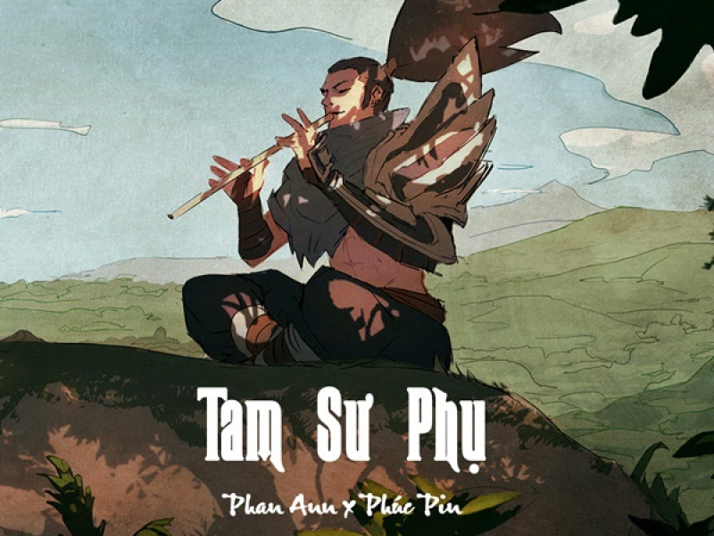 Tam Sư Phụ (Single)