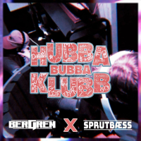 Hubba Bubba Klubb (Single)