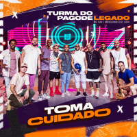 Toma Cuidado (Ao Vivo) (Single)