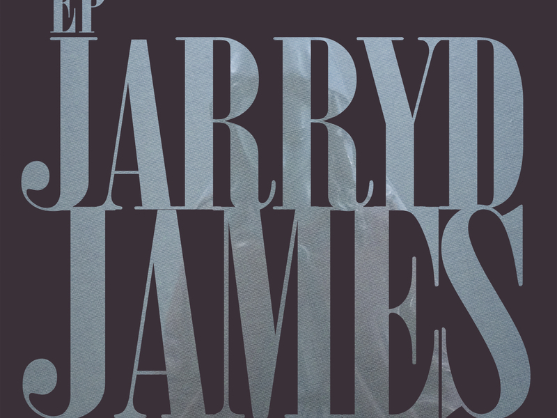 Jarryd James EP (Single)