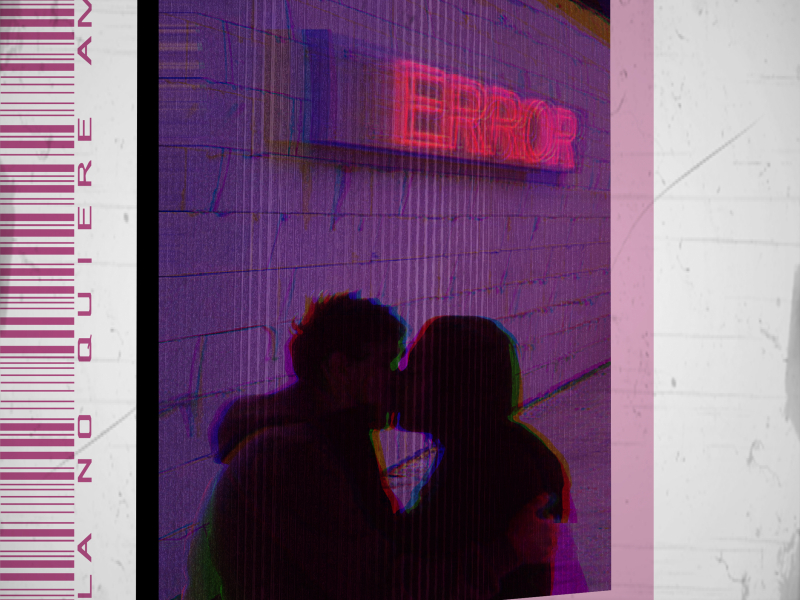 Ella No Quiere Amar (Single)