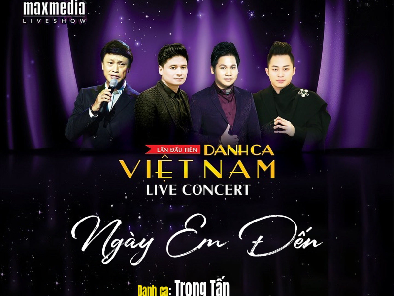 Ngày Em Đến (Liveshow Danh Ca Việt Nam 2017) (Single)