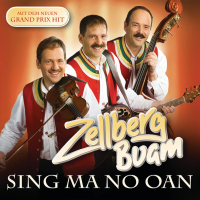 Zellberg Buam / Sing ma no oan