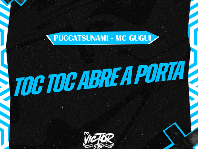 Toc Toc Abre a Porta (Single)