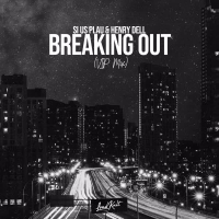 Breaking Out (VIP Mix) (Single)