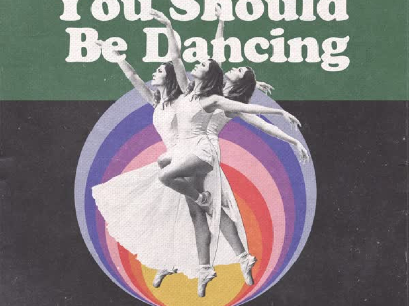 You Should Be Dancing (Single)