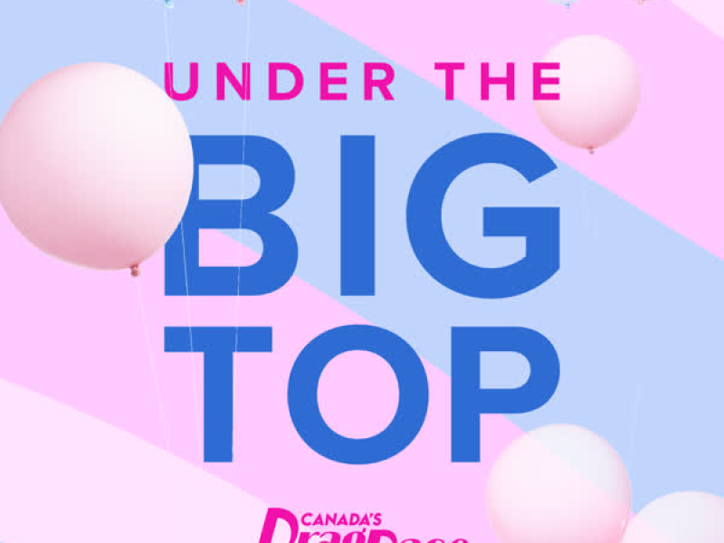 Under the Big Top (Single)