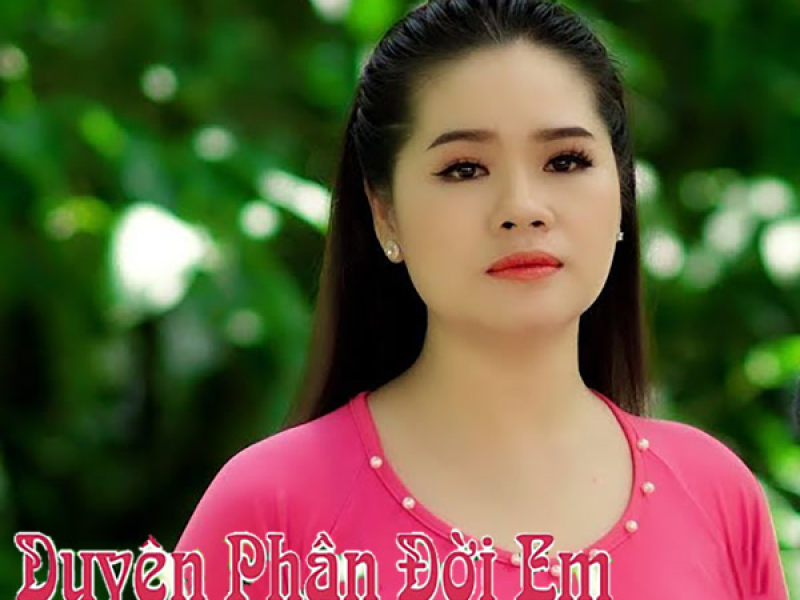 Duyên Phận Đời Em (Single)