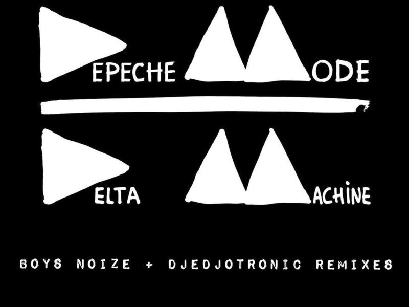 Delta Machine (Boys Noize & Djedjotronic Remixes) (EP)