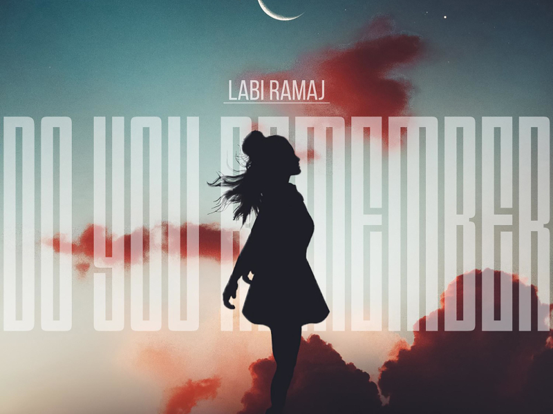 Do You Remember (Single)