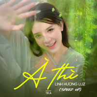 À Thì (Speed Up) (Single)